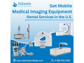 get-mobile-medical-imaging-equipment-rental-services-in-the-small-0