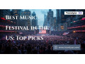 best-music-festival-in-the-us-top-picks-guide-for-travele-small-0