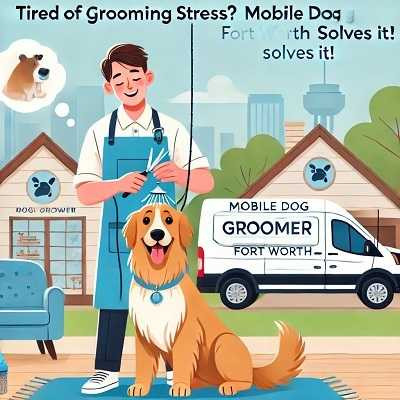 mobile-dog-groomer-fort-worth-solves-it-big-0