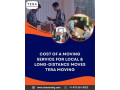 cost-of-a-moving-service-for-local-long-distance-moves-tera-moving-small-0